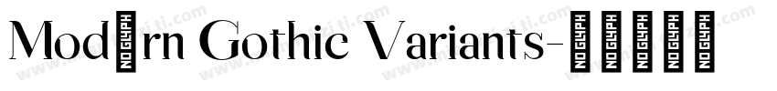 Modern Gothic Variants字体转换